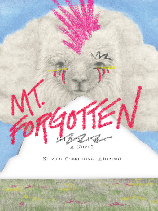 Title details for Mt. Forgotten by Kevin Casanova Abrams - Wait list